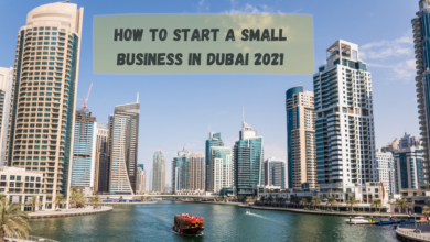 Photo of Guide to Setting Up A Business in Dubai – 10 Tips