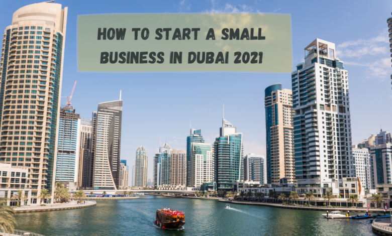 Guide to Setting Up A Business in Dubai - 10 Tips