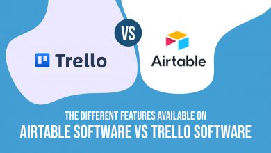 Photo of The Different Features Available on Airtable Software vs Trello Software